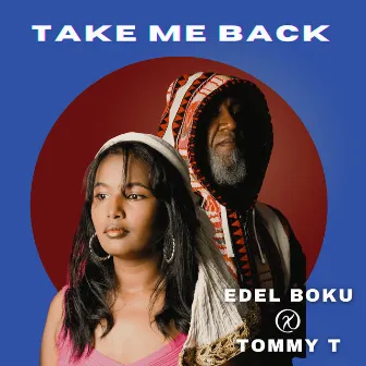 Take Me Back by Tommy T