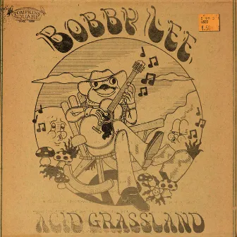 Acid Grassland by Bobby Lee