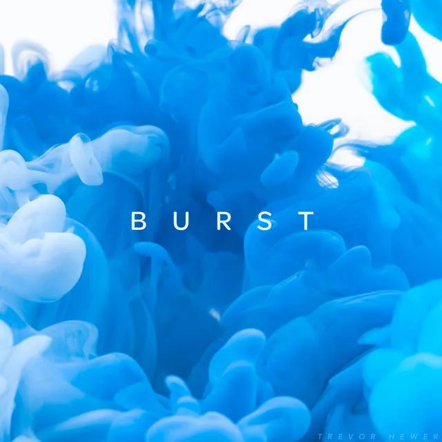 Burst