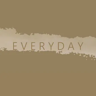 Everyday by Active Visions