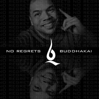 No Regrets by Buddhakai