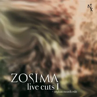 Live Cuts I by Zosima