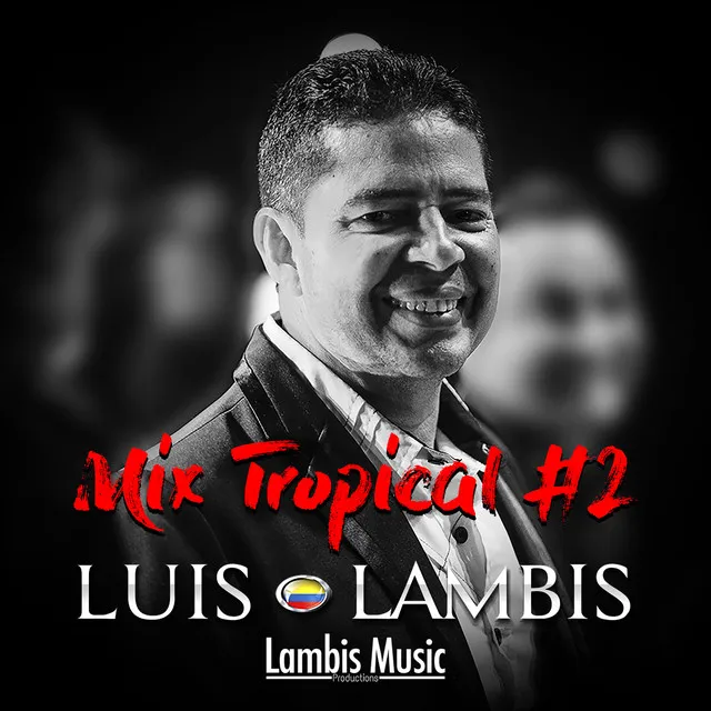 Mix Tropical #2: Le Hace Falta un Beso / Sin Alma y Sin Corazón / Pícara