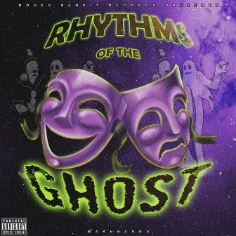 Rhythms Of The Ghost by Make Bands