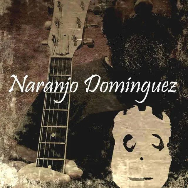 Naranjo Dominguez (Unplugged)