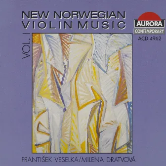 New Norwegian Violin Music, Vol. 1 by Frantisek Veselka