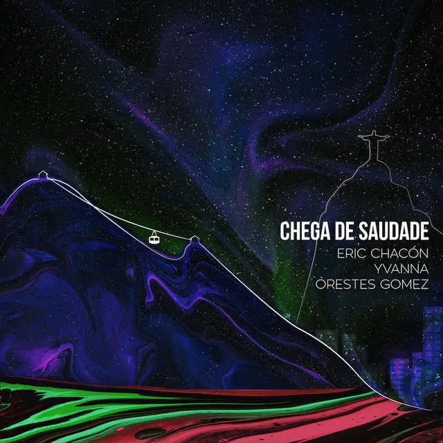 Chega de Saudade (feat. Orestes Gomez & Yvanna)