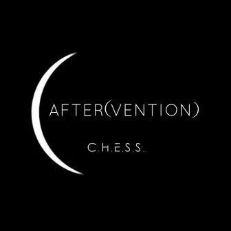 After(Vention) by C.H.E.S.S.