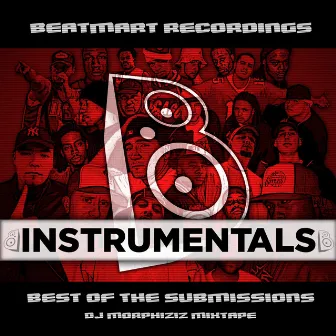 Best of the Submissions Vol. 1 (Instrumentals) by DJ Morphiziz