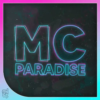 MC Paradise by Greenie