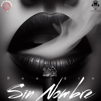 Sin Nombre by Hitz Records