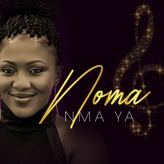 Nma ya by Noma