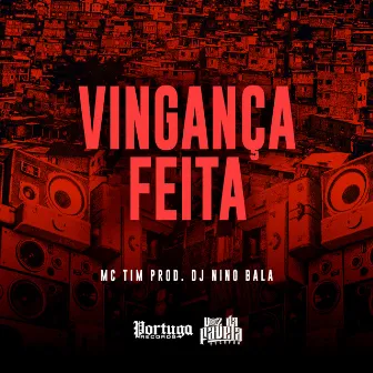 Vingança Feita by MC TIM