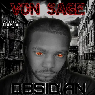 Obsidian by Von Sage