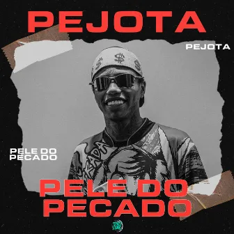 Pele do Pecado by Pejota