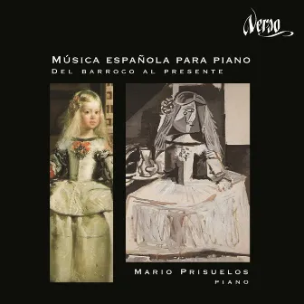 Música española para piano: Del barroco al presente by Mario Prisuelos