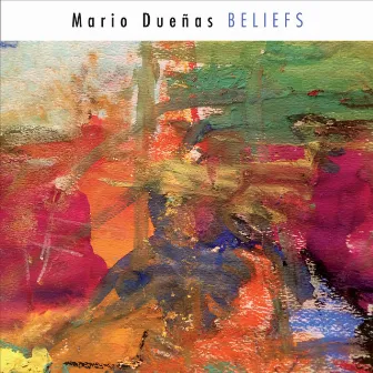 Beliefs by Mario Dueñas