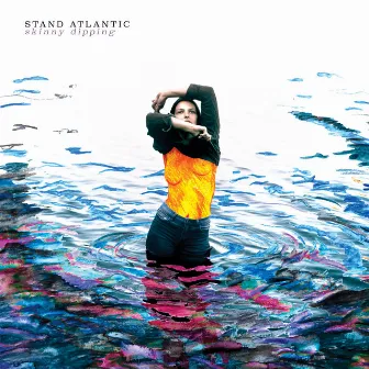 Skinny Dipping by Stand Atlantic