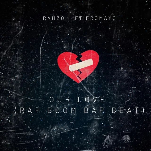 Our Love (Rap Boom Bap Beat)