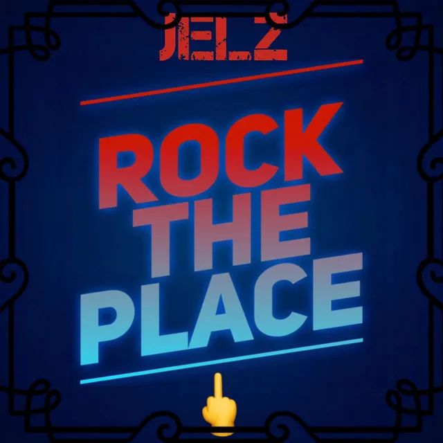 Rock the place