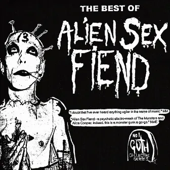 The Best of Alien Sex Fiend by Alien Sex Fiend