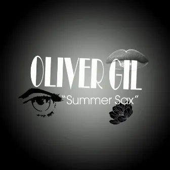 Summer Sax by Oliver Gil