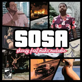 Sosa by Skeezy