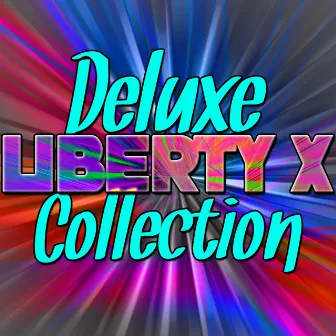 Deluxe Liberty X Collection by Liberty X