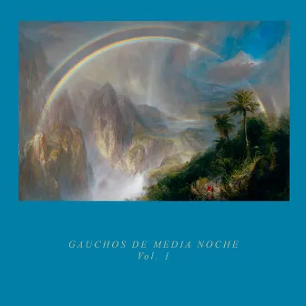 Vol. 1 by Gauchos de Media Noche