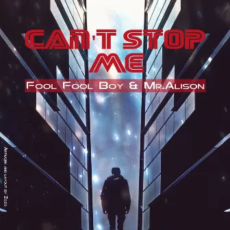 Can't Stop Me by Fool Fool Boy