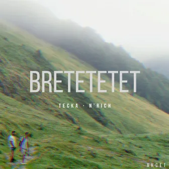 Bretetetet by N'Rich