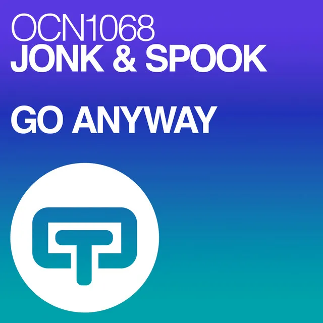 Go Anyway - Original Mix