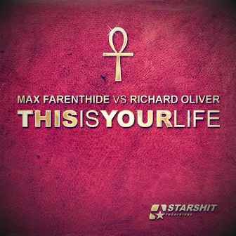 This Is Your Life by Max Farenthide