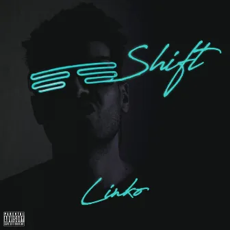 Shift by Linko