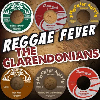 A Day Will Come (Reggae Fever Picks 1963-72) by The Clarendonians