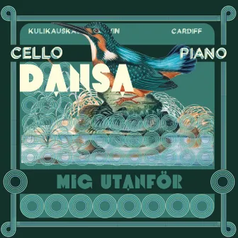 Dansa Mig Utanför by Evin Kulikauskas Cardiff