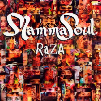 Raza by Mamma Soul