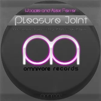 Pleasure Joint by Alex Ferrer