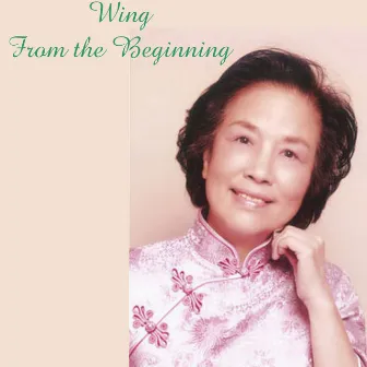 From the Beginning by Wing