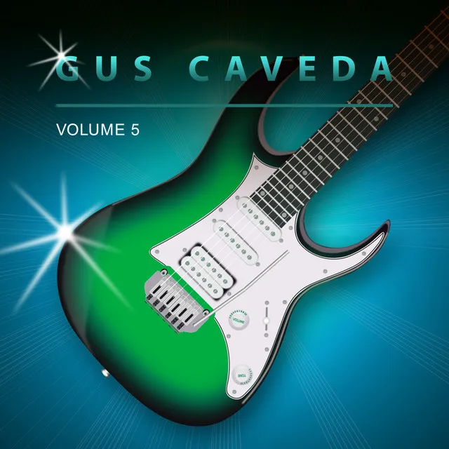 Gus Caveda, Vol. 5