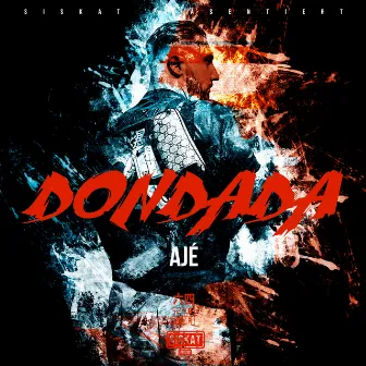 Dondada by AJÉ