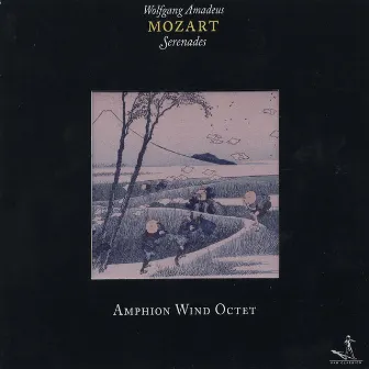 Mozart, W.A.: Serenades - K. 361, 375, 388 by Amphion Wind Octet