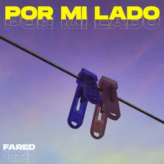 Por Mi Lado by Fared