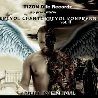 Kreyol Chante Kreyol Konprann, Vol. II by Bic Tizon Dife