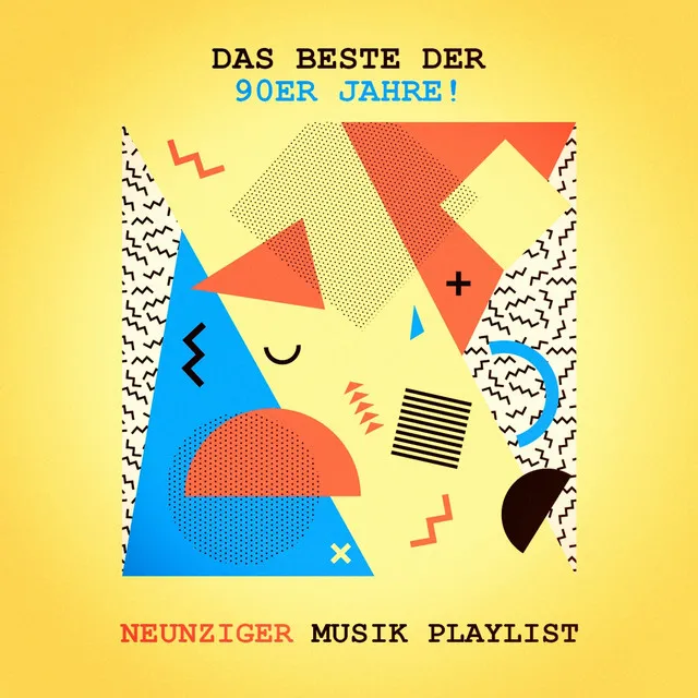 Das Beste der 90er Jahre! - Neunziger Musik Playlist