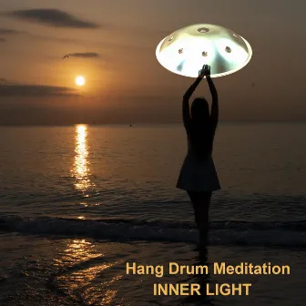 Inner Light by Hang Drum Meditation