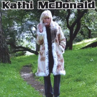 Kathi McDonald by Kathi McDonald