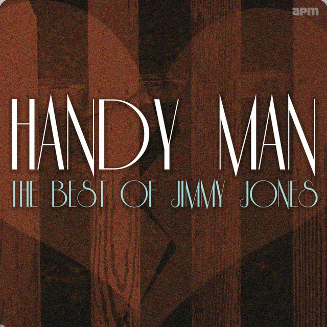 Handy Man - The Best of Jimmy Jones