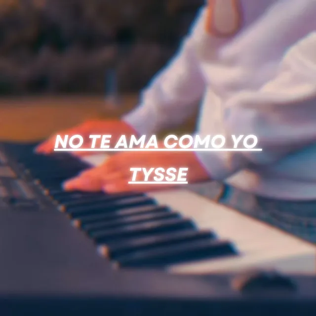 No Te Ama Como Yo