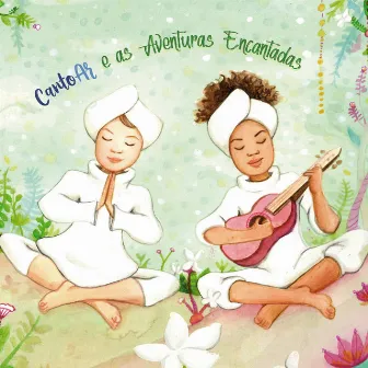 Cantoar e as Aventuras Encantadas by Nambir Kaur